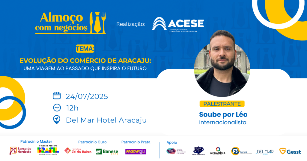 3º Almoço com Negócios da Acese acontece na semana que vem